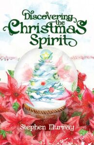 Discovering he Christmas Spirit